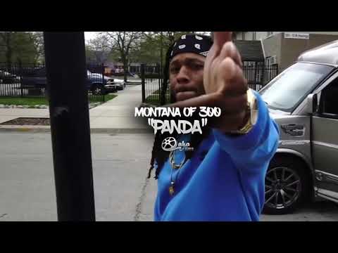 Montana of 300- Panda Remix
