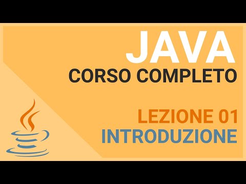 Introduction to Java - JAVA TUTORIAL ITALIAN 01