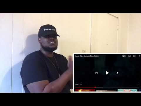 Kekra- rien du tout (clip officiel ) American reaction