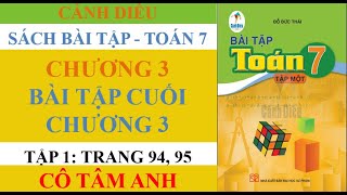 Sách bài tập - Toán 7 - Cánh diều - Chương 3 - Bài tập cuối chương 3 - Cô Tâm Anh