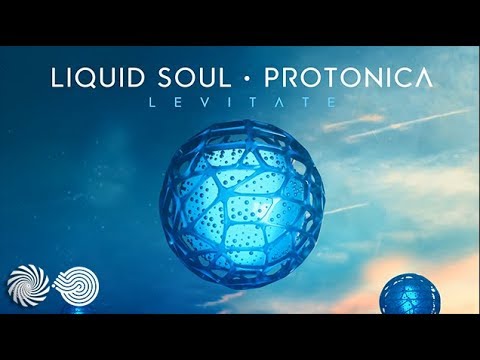 Liquid Soul & Protonica - Levitate feat. Ljuuba