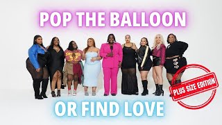 Download lagu Ep 1: POP THE BALLOON OR FIND LOVE | PLUS SIZE EDITION mp3