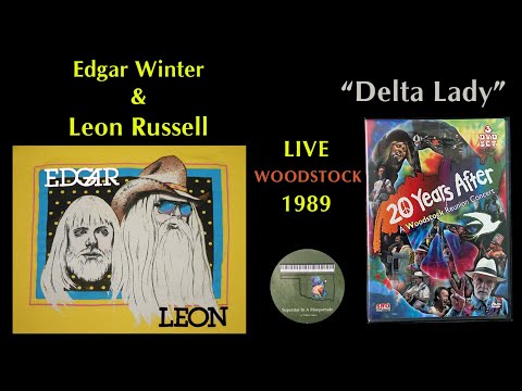 Leon Russell & Edgar Winter "Delta Lady" LIVE Woodstock 1989