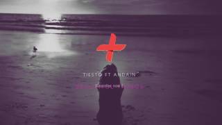 Tiesto ft Andain - Beautiful Things ( Radio Edit )