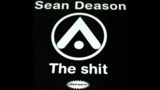 Sean Deason - The Shit