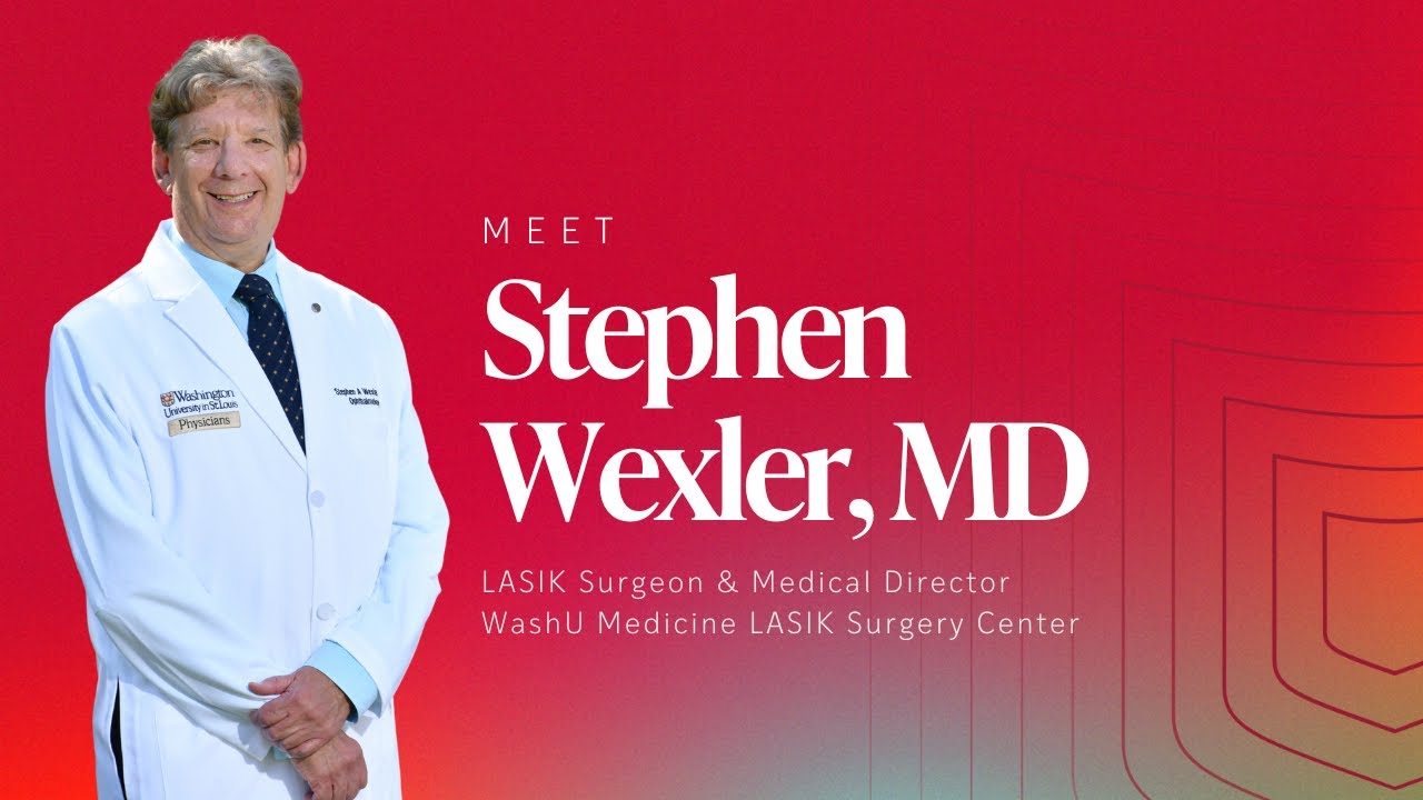 WashU Medicine LASIK Surgery Center