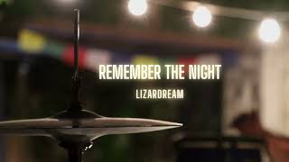 Remember The Night
