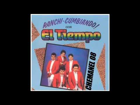 GRUPO EL TIEMPO ( 'RANCHI-CUMBIANDO CON EL TIEMPO' )ÁLBUM COMPLETO [ Chemanel ]