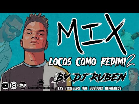 MIX LOCOS COMO REDIMI2 BY DJ RUBEN TRAP CRISTIANO 2019-2020