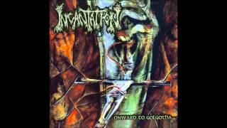 Incantation - Onward To Golgotha (1992) Ultra HQ