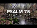 🎤 Psalm 75 Song - We Give Thanks