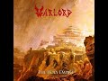 WARLORD The Holy Empire 2013 Full Album