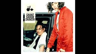 The Dø - Shake Shook Shaken [Full Album] [HD]