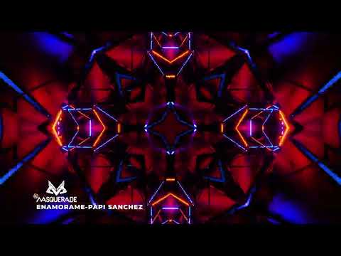 DJ Masquerade 😎 Papi Sanchez 🤩 ENAMORAME 👾 (Video Concepto)