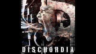 Dischordia - Creator, Destroyer