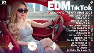 Download lagu EDM Hay Nhất 2026🎧BXH Nhạc Trẻ Remix Cực Cháy🎧Top 15 Bản EDM Triệu View Hay Hơn Bản Gốc mp3