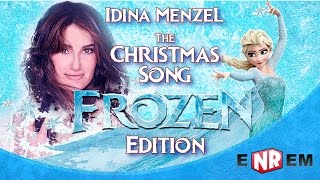 Idina Menzel - The Christmas Song (Frozen Edition)