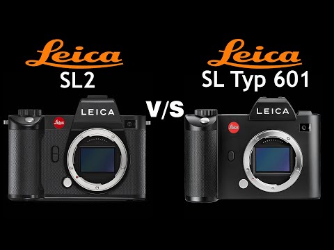 Leica SL2 vs Leica SL Typ 601 | Quick Camera comparison