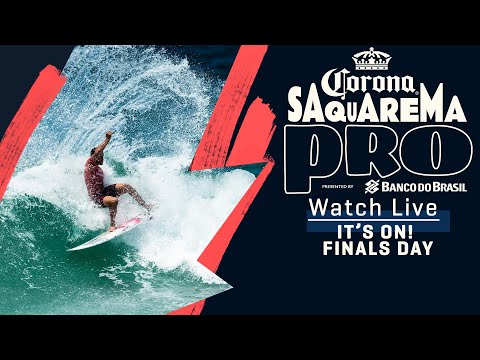 WATCH LIVE Corona Saquarema Pro presented by Banco Do Brasil - FINALS DAY