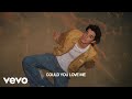 Elijah Woods Could You Love Me Official Lyric Video
