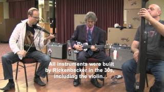 Rickenbacker Violin Bakelite Band Rehearsal 2