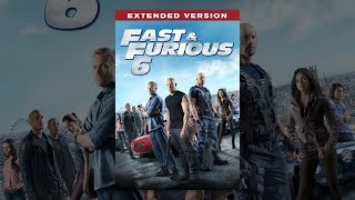 Fast & Furious 6 - Extended Edition
