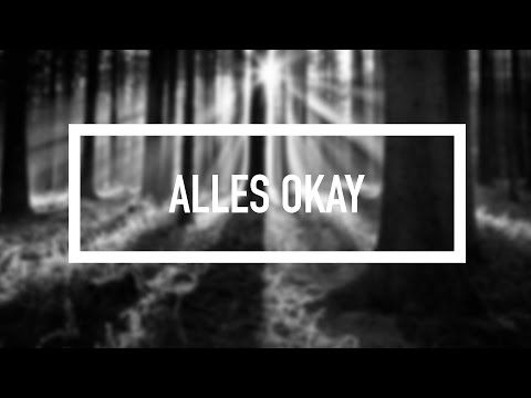 Video thumbnail for Alles Okay