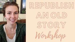 LIVE WORKSHOP - How I Republished a Story on Medium and Went Viral