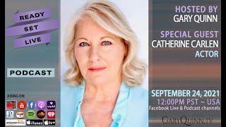 READY SET LIVE Gary Quinn interviews Catherine Carlen video