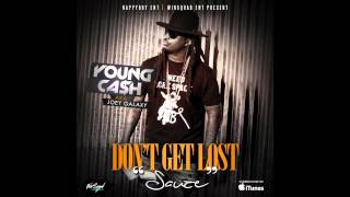 Young Cash  - Don't Get Lost (sauce)