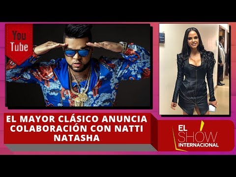 El Mayor Clásico anuncia colaboración con Natti Natasha