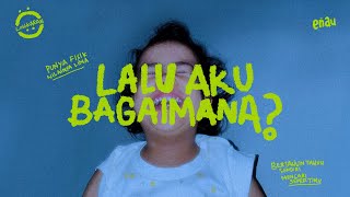 Download lagu eńau - Lalu aku Bagaimana? mp3