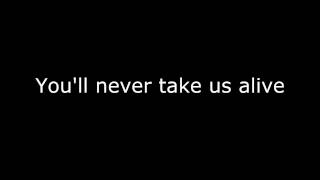 Madina Lake - Never take us alive (Lyrics)