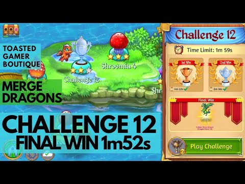 Merge Dragons Challenge 12 Final Win • 1m52s ☆☆☆