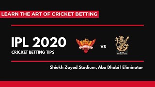 IPL 2020 ELIMINATOR |  SRH Vs RCB | 5 Cricket Betting Tips