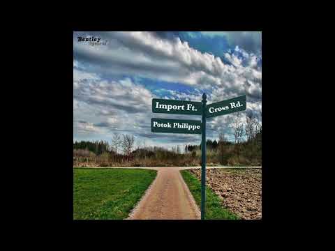 Import feat. Potok Philippe - Cross Roads (prod. Diamond style)