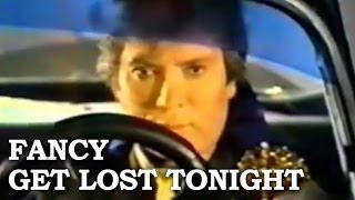 Fancy - Get Lost Tonight