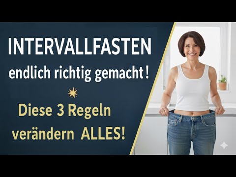 🔥Intervallfasten richtig gemacht🕒.Bauchfett schmilzt im Schlaf-ohne Hunger, Diätstress & Jojo-Effekt