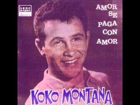 KOKO MONTANA - EL AMOR SE PAGA CON AMOR