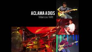 Aclama a Dios - Marcos Witt