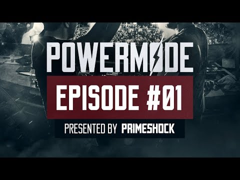#PWM01 | Powermode - Presented by Primeshock