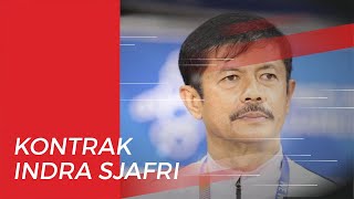 Ditanya soal Kontrak Indra Sjafri yang Segera Habis, PSSI: Sabar Istirahat Dulu