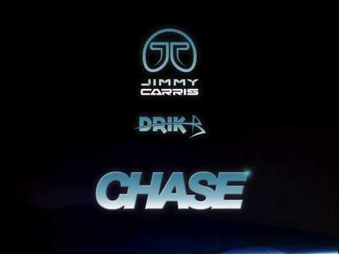 Jimmy Carris & DRIK B - Chase (Original Mix)