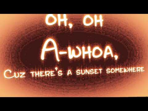 Sunset Somewhere video