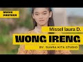 Missel Laura D Wong Ireng Official Musik Lirik