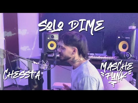 SOLO DIME || CHESSTA & MASCHEFUNK Session #8