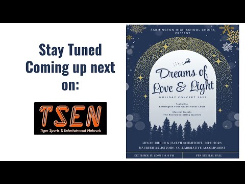 Tigers Sports and Entertainment Network Presents the 2025 Holiday Choir Concert-Live