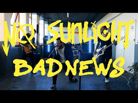 No Sunlight - Bad News (Official Video)