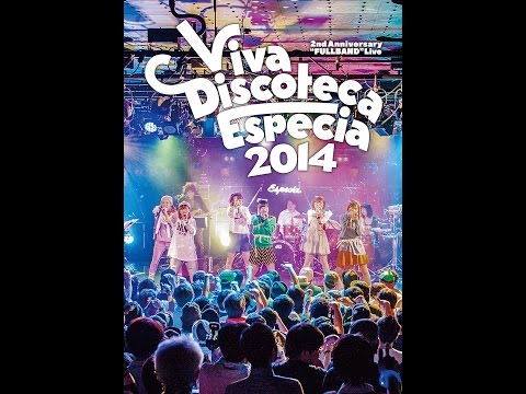 「Viva Discoteca Especia 2014」DVD全曲ダイジェスト