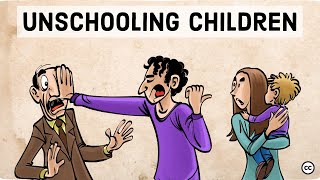Unschooling: Why Parents Remove Their Kids From School